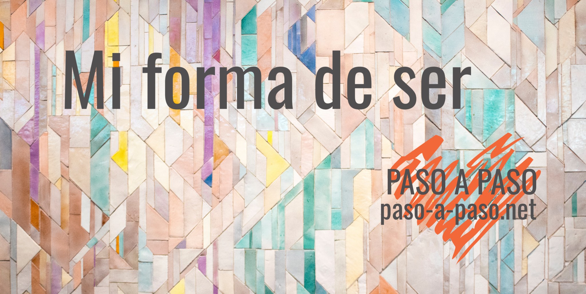 Mi forma de ser